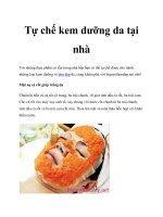 Tự chế kem dưỡng da tại nhà docx