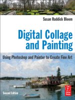 Digital Collage and Painting: Using Photoshop and Painter to Create Fine Art  part 1