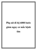 Phụ nữ đi bộ 6000 bước giảm nguy cơ mắc bệnh tim doc