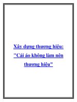 Xây dựng thương hiệu: Cái áo không làm nên thương hiệu ppt