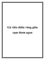 Gà viên chiên vừng giòn rụm thơm ngon pot