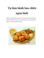 Tự làm bánh bao chiên ngon lành pptx