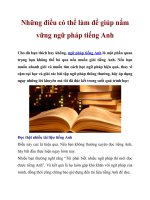 Những điều có thể làm để giúp nắm vững ngữ pháp tiếng Anh pptx