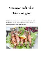 Món ngon cuối tuần: Tôm nướng tỏi pot