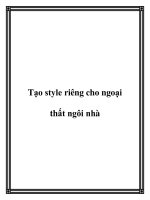 Tạo style riêng cho ngoại thất ngôi nhà docx