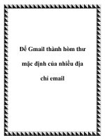 Để Gmail thành hòm thư mặc định của nhiều địa chỉ email pot