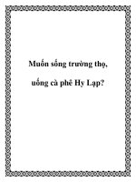 Muốn sống trường thọ, uống cà phê Hy Lạp? potx