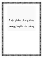 7 vật phẩm phong thủy mang ý nghĩa cát tường pptx