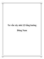 Tư vấn xây nhà 3,5 tầng hướng Đông Nam pptx