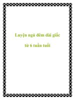 Luyện ngủ đêm dài giấc từ 6 tuần tuổi ppt