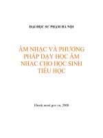 Giáo trình âm nhạc và phương pháp dạy học âm nhạc cho học sinh tiểu học. ﻿ docx