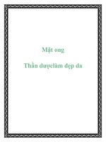 Mật ong Thần dược làm đẹp da pptx