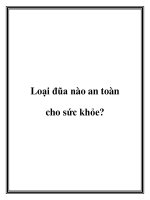Loại đũa nào an toàn cho sức khỏe? docx