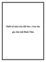 Thiết kế nhà trên đất 9m x 11m cho gia chủ tuổi Bính Thìn doc