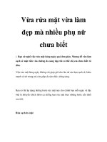 Vừa rửa mặt vừa làm đẹp mà nhiều phụ nữ chưa biết ppt