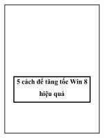 5 cách để tăng tốc Win 8 hiệu quả docx
