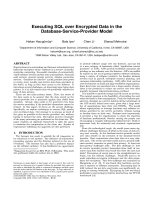 Executing SQL over Encrypted Data in the Database-Service-Provider Model pptx
