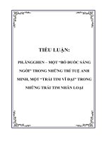 TIỂU LUẬN: PH.ĂNGGHEN – MỘT “BÓ ĐUỐC SÁNG NGỜI” TRONG NHỮNG TRÍ TUỆ ANH MINH, MỘT “TRÁI TIM VĨ ĐẠI” TRONG NHỮNG TRÁI TIM NHÂN LOẠI pdf