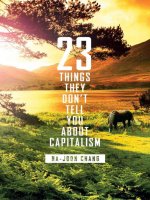 23 Things They Don''t Tell You About Capitalism