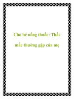 Cho bé uống thuốc: Thắc mắc thường gặp của mẹ pptx