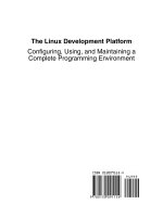 Linux Development Platform: Configuring, Using, and Maintaining a Complete Programming Environment docx