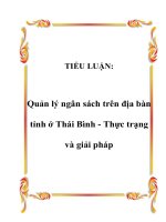 TIỂU LUẬN: Quản lý ngân sách trên địa bàn tỉnh ở Thái Bình - Thực trạng và giải pháp pot