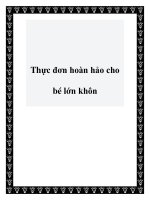 Thực đơn hoàn hảo cho bé lớn khôn doc