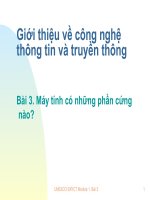Giới thiệu về công nghệ thông tin và truyền thông Bài 3. Máy tính có những phần cứng nào? doc