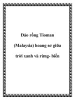 Đảo rồng Tioman (Malaysia) hoang sơ giữa trời xanh và rừng- biển doc