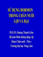 SỬ DỤNG HORMON TRONG CHĂN NUÔI LỢI VÀ HẠI potx