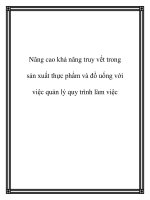 Nâng cao khả năng truy vết trong sản xuất thực phẩm và đồ uống với việc quản lý quy trình làm việc pdf