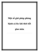 Một số giải pháp phòng bệnh cá lóc khi thời tiết giao mùa pptx
