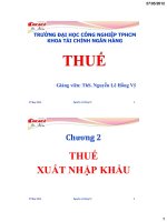 Bài giảng Thuế-Chương 2: Thuế xuất nhập khẩu doc