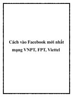 Cách vào Facebook mới nhất mạng VNPT, FPT, Viettel potx
