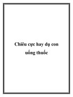 Chiêu cực hay dụ con uống thuốc. potx