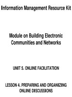 UNIT 5. ONLINE FACILITATION LESSON 4. PREPARING AND ORGANIZING ONLINE DISCUSSIONS pptx