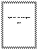 Ngôi nhà của những thú chơi doc