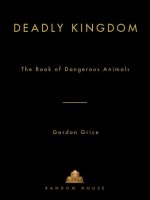 Deadly kingdom: The book of dangerous animals - Gordon Grice