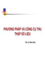 Phương pháp và công cụ thu thập số liệu ppt