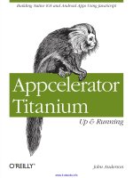 Appcelerator Titanium: Up and Running ppt