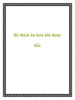 Bé thích ăn hơn khi được bốc pot