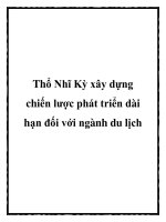 Thổ Nhĩ Kỳ xây dựng chiến lược phát triển dài hạn đối với ngành du lịch pdf