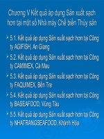 Chương V: Kết quả áp dụng Sản xuất sạch hơn tại một số Nhà máy Chế biến Thủy sản pptx