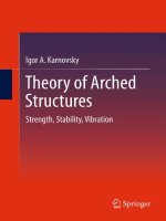 Theory of Arched Structures: Strength, Stability, Vibration ppt