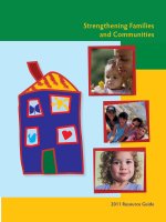 STRENGTHENING FAMILIES AND COMMUNITIES 2011 RESOURCE GUIDE doc