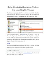 Hướng dẫn cài đặt phần mềm của Windows trên Linux bằng PlayOnLinux ppt