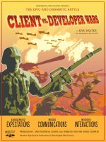 Client Vs. Developer Wars By Eric Holter docx