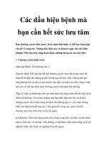 Các dấu hiệu bệnh mà bạn cần hết sức lưu tâm ppt