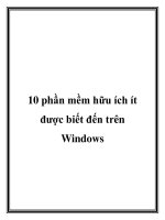 10 phần mềm hữu ích ít được biết đến trên Windows pot