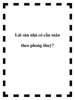 Lát sàn nhà có cần tuân theo phong thuỷ? docx